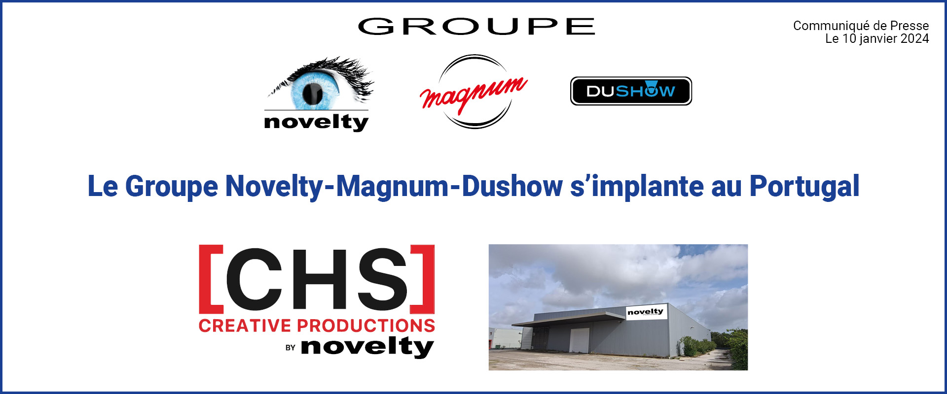 Visuel Le Groupe Novelty-Magnum-Dushow s’implante au Portugal